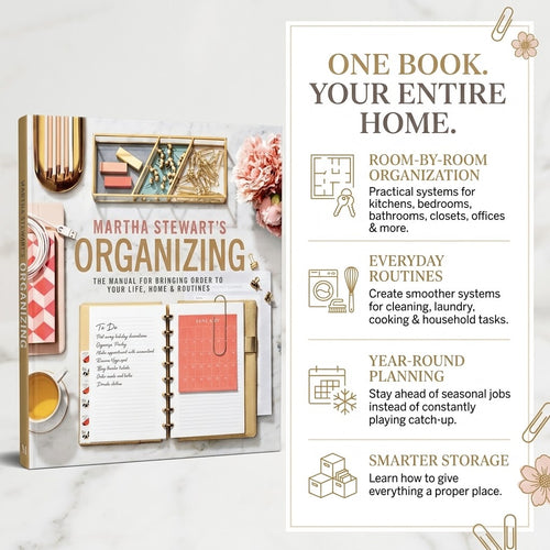 Martha Stewart’s Organizing: Your Guide to a Calmer, Clutter-Free Life